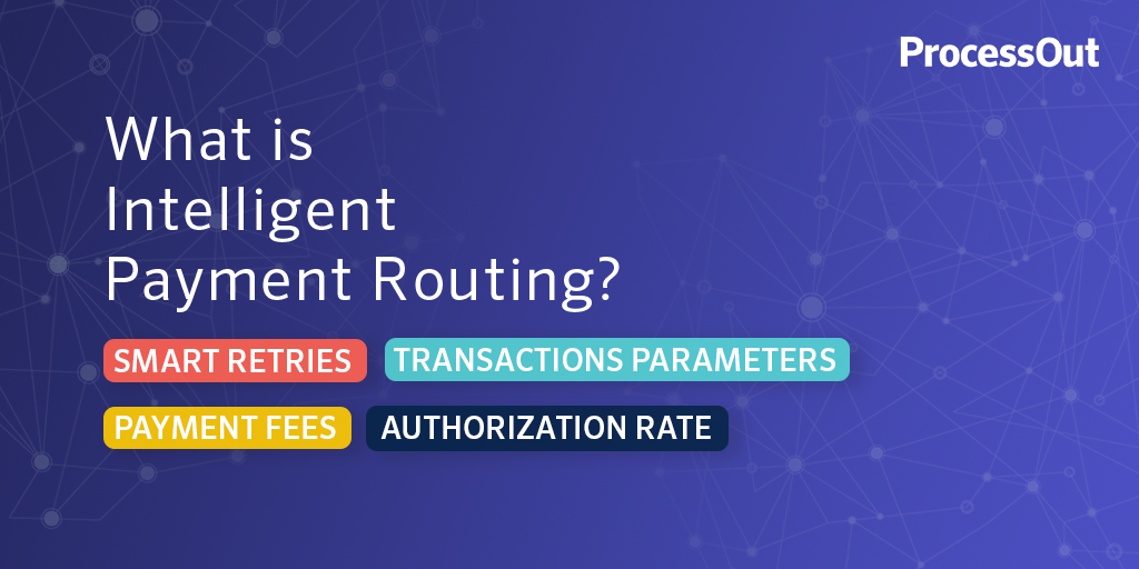 what is smart payment routing?