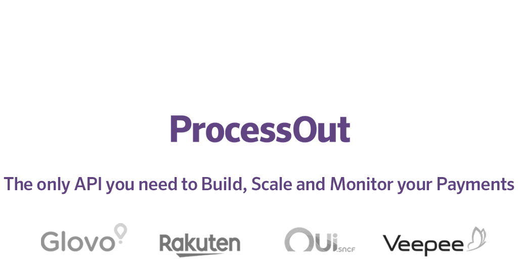 ProcessOut Payment Orchestration Platform